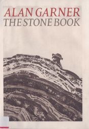 book cover of The Stone Book by アラン・ガーナー