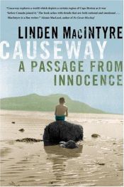 book cover of Causeway: A Passage from Innocence by Linden MacIntyre