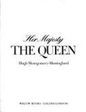 book cover of Her Majesty the Queen (Willow Books) by Hugh Montgomery-Massingberd