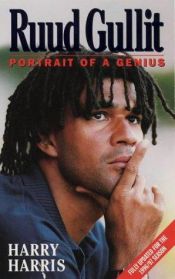 book cover of Ruud Gullit: Portrait of a Genius by Harry Harris