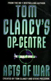 book cover of Acts of War (Tom Clancy's Op-centre S.) by טום קלנסי