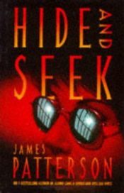 book cover of Hide and Seek by Джеймс Патерсън