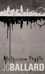 book cover of Millennium People by J.G. Ballard