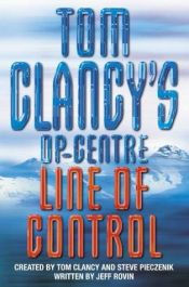book cover of Line of Control (Tom Clancy's Op Center by Τομ Κλάνσυ