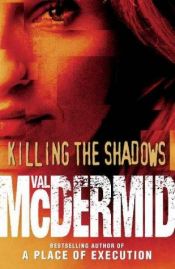 book cover of O Assassino de Sombras by Val McDermid