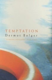 book cover of Temptation by Dermot Bolger