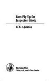 book cover of Bats Fly Up for Inspector Ghote (An Inspector Ghote Mystery) by H. R. F. Keating