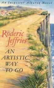 book cover of An Artistic Way to Go by Peter Alding