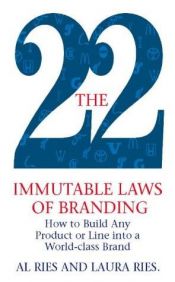 book cover of The 22 Immutable Laws of Branding by Al Ries