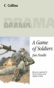 book cover of Game of Soldiers (Plays plus) by Jan Needle