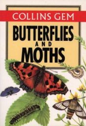 book cover of Butterflies and Moths (Collins Gem Guides) by Michael Chinery