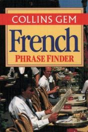 book cover of Collins Gem French Phrase Finder (Collins Gems) by HarperCollins