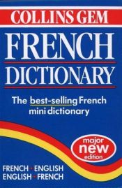 book cover of Collins Gem French Dictionary (Collins Gems) by HarperCollins