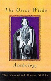 book cover of The Oscar Wilde Anthology by أوسكار وايلد