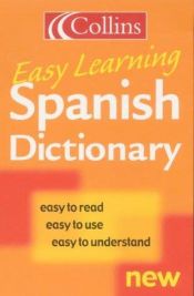 book cover of Spanish Easy Learning Dictionary by Anonymous