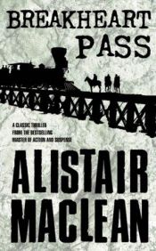 book cover of Breakheart pass by Άλιστερ ΜακΛίν