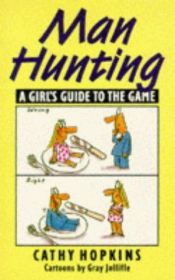 book cover of Man Hunting by Cathy Hopkins