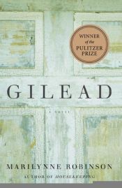 book cover of Gilead by มาริลินน์ โรบินสัน