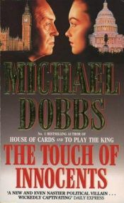 book cover of The Touch of Innocents by Michael Dobbs