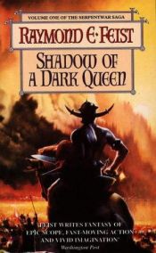 book cover of Shadow of a Dark Queen by Raymond E. Feist