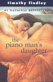 book cover of The Piano Man's Daughter by تیموتی فایندلی