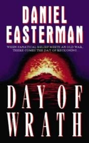 book cover of Day of Wrath by Daniel Easterman