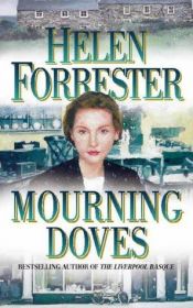 book cover of Mourning Doves by Helen Forrester