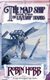 book cover of Robin Hobb's Liveship Traders Trilogy (3 Mass Market Paper Backs Ship of Magic, Mad Ship & Ship of Destiny) by 羅蘋·荷布