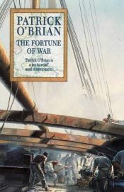 book cover of The Fortune of War by Patrick O'Brian