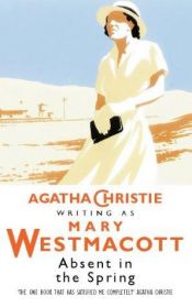 book cover of Yksinäinen kevät by Agatha Christie