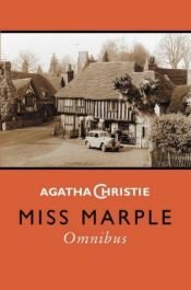 book cover of Miss Marple Omnibus 2: "Caribbean Mystery", "Pocket Full of Rye", "Mirror Crack'd from Side to Side", "They Do It with M by アガサ・クリスティ