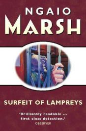 book cover of A Surfeit of Lampreys by Ngaio Marsh