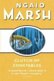 book cover of Clutch of Constables by Ngaio Marsh