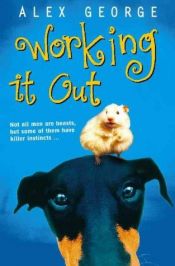 book cover of Working It Out by Alex George
