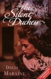 book cover of The silent duchess by Nτάτσια Mαραΐνι