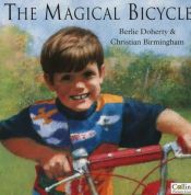 book cover of The Magical Bicycle by Berlie Doherty