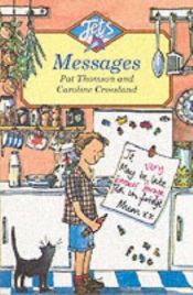 book cover of Messages by Pat and Caroline Crossland. Thomson