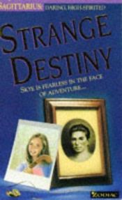book cover of Strange Destiny (Zodiac) by Jahnna N. Malcolm