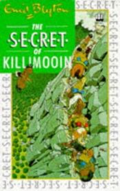 book cover of The Secret of Killimooin by 에니드 블라이턴
