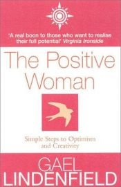 book cover of Positive Woman by Gael Lindenfield