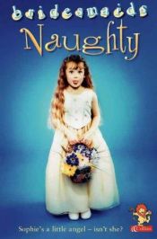 book cover of Naughty Bridesmaid (Bridesmaids) by Diane Redmond