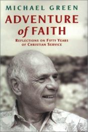 book cover of Adventure of Faith by Michael Green