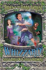 book cover of Whizzard! by Steve Barlow