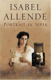 book cover of Portrait in Sepia by Isabel Allende