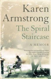 book cover of The spiral staircase by Karen Armstrong