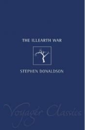book cover of The Illearth War by Stephen R. Donaldson