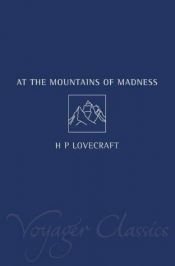book cover of At The Mountains Of Madness by Howard Phillips Lovecraft