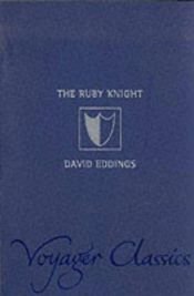 book cover of The Ruby Knight by デイヴィッド・エディングス