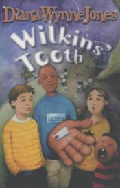 book cover of Wilkins' tooth by Diana Wynne Jones