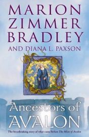 book cover of Ancestors of Avalon by Мэрион Зиммер Брэдли